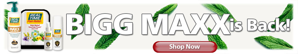 BIGG MAXX is here once again, but not for long! As always, BIGG MAXX features the limited production 16oz pump bottle of MAXX Pain Relief Cream, but with a twist....Click Here