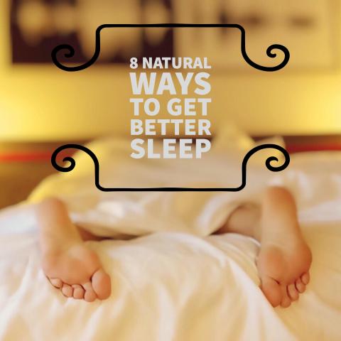 Natural Ways to Get Better Sleep