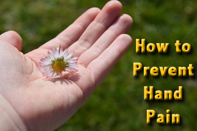 How to prevent hand pain