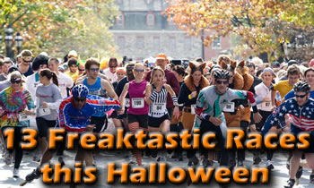 13 Freaktastic Races This Halloween