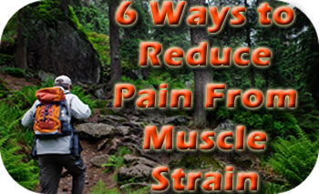 6 ways to reduce pain from muscle strain