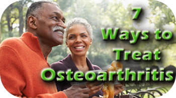 7 ways to treat osteoarthritis