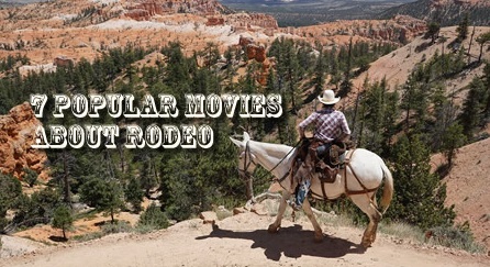7-popular-movies-about-rodeo