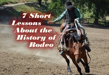 7-short-lessons-aout-the-history-of-rodeo
