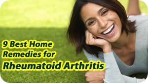 9 Best Home Remedies for Rheumatoid Arthritis