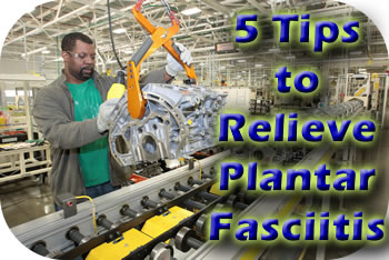 5 Tips to Relieve Plantar Fasciitis