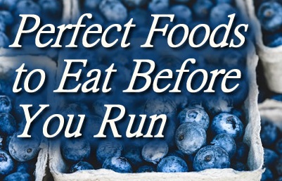 Perfect-Foods-to-Eat-Before-You-Run