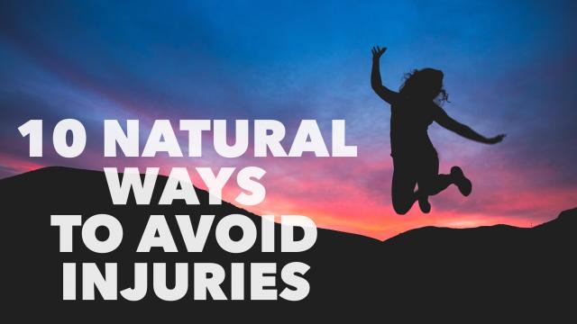 10 Natural Ways to Avoid Injuries | Real Time Pain Relief