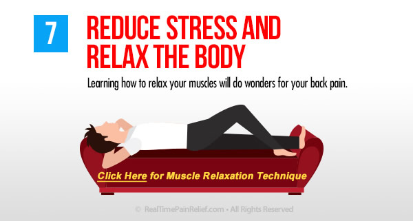 Reduce stress and relax the body to ease back pain